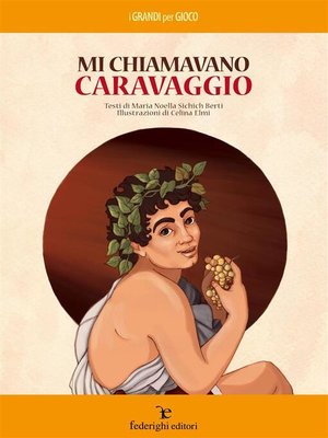 cover image of Mi chiamavano Caravaggio